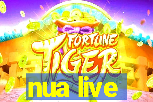 nua live